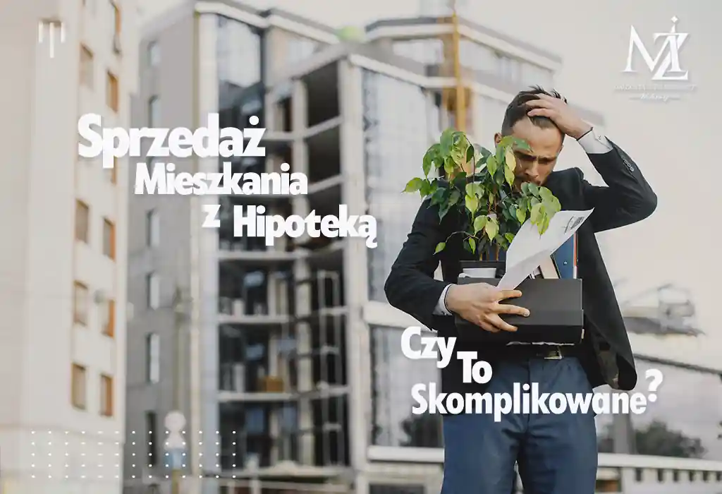 Sprzedaż mieszkania z kredytem hipotecznym na rynku wtórnym